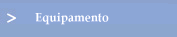 Equipamento